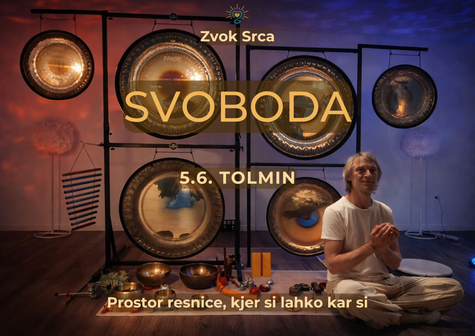 Srčna gong kopel - SVOBODA / Tolmin